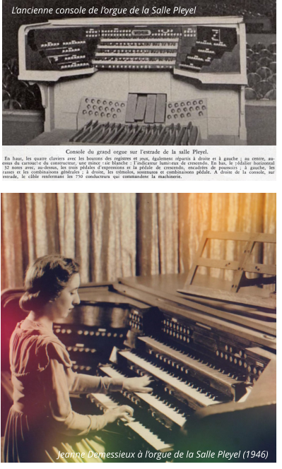L’ancienne console de l’orgue de la Salle Pleyel Jeanne Demessieux à l’orgue de la Salle Pleyel (1946)