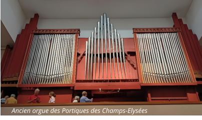 Ancien orgue des Portiques des Champs-Elysées